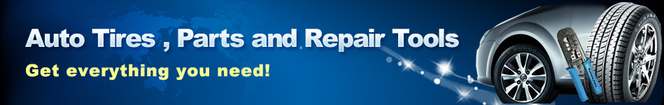 Auto Tires , Parts and Repair Tools 
