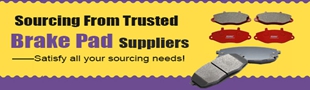 Sourcing From Trusted Brake Pad Suppliers——Satisfy all your sourcing needs!